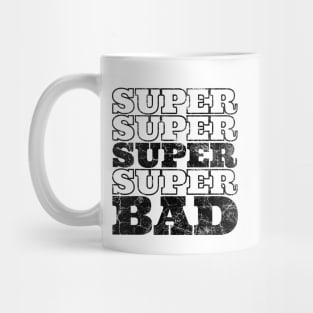 SuperBad Mug